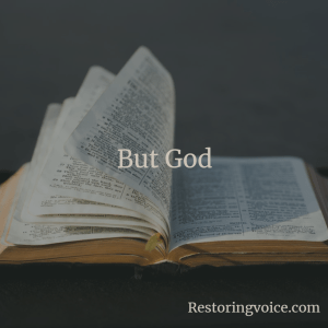 But God logo from Restoring Voice blog