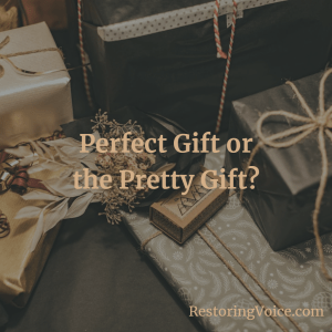 Perfect Gift or the Pretty Gift?